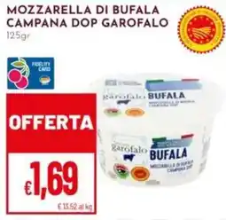 Pan Mozzarella di bufala campana dop garofalo offerta