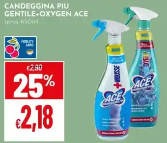 Pan Candeggina piu gentile+oxygen ace offerta