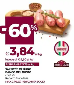 In Coop Salsicce di suino Banco del Gusto offerta