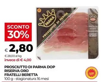 Prosciutto di Parma DOP Riserva Oro Fratelli Beretta