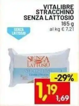 Centro Commerciale Discount Vitalibre stracchino senza lattosio offerta