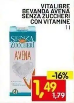 Centro Commerciale Discount Vitalibre bevanda avena senza zuccheri con vitamine offerta