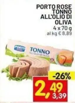 Centro Commerciale Discount Porto rose tonno all'olio di oliva offerta
