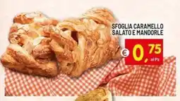 Centro Commerciale Discount Sfoglia Caramello Salato e Mandorle offerta