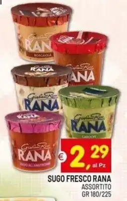 Centro Commerciale Discount Sugo fresco Rana assortito offerta