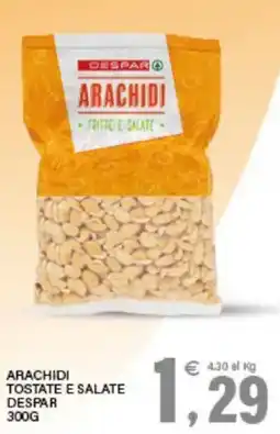 Interspar Arachidi tostate e salate Despar offerta