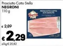 Supermercati Vinci Prosciutto Cotto Stella Negroni offerta