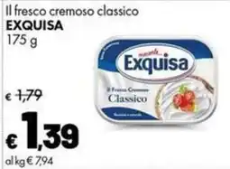 Supermercati Vinci Il fresco cremoso classico Exquisa offerta