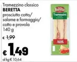 Supermercati Vinci Tramezzino classico Beretta offerta