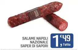 Ottimo Market Salame Napoli Nazionale Saper di Sapori offerta