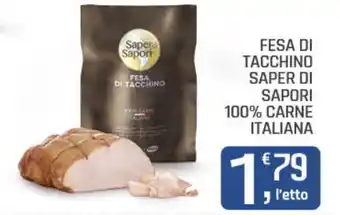 Fesa di tacchino Saper di Sapori