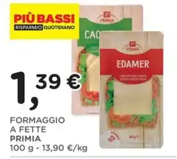 Poli Formaggio a fette Primia offerta