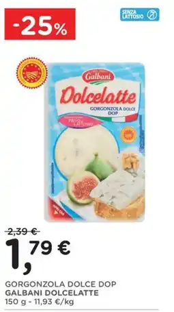 Poli Gorgonzola Dolce DOP Galbani Dolcelatte offerta