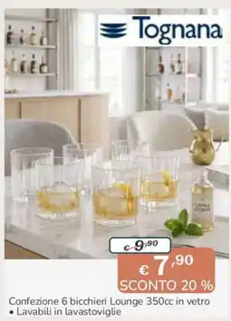 Al Pentolone Tognana bicchieri Lounge offerta