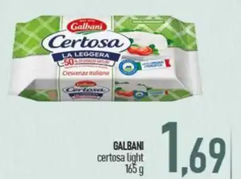 Ciro Amodio Galbani certosa light offerta