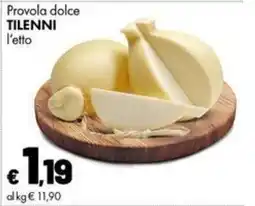 Supermercati Vinci Tilenni Provola Dolce offerta