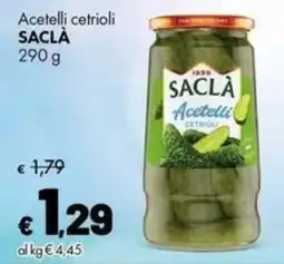 Supermercati Vinci Acetelli cetrioli Saclà offerta