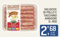 Ottimo Market Salsicce di pollo e tacchino Amadori offerta