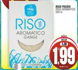 Vicino a te supermercati Riso Passiu Riso Aromatico Gange offerta