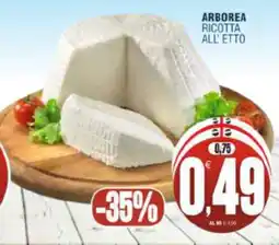 Vicino a te supermercati Arborea Ricotta all'etto offerta