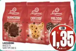 Vicino a te supermercati Lazzaroni biscotti offerta