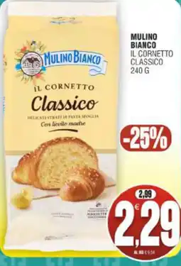 Vicino a te supermercati Mulino Bianco Il Cornetto Classico offerta