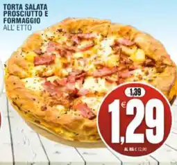 Vicino a te supermercati Torta salata prosciutto e formaggio offerta