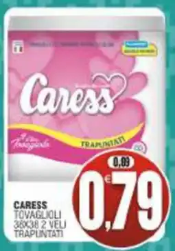 Vicino a te supermercati Caress tovaglioli offerta
