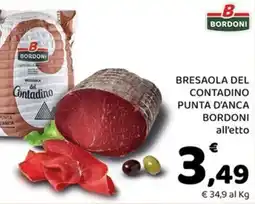 Conad Margherita Bresaola del Contadino Punta d'Anca Bordoni offerta