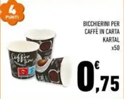 Conad Margherita Bicchierini per caffè in carta Kartal offerta