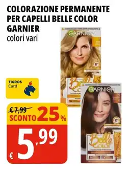 Tigros Colorazione permanente per capelli Belle Color Garnier offerta
