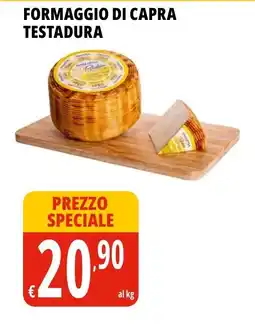 Tigros Formaggio di capra Testadura offerta