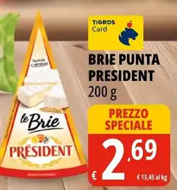 Tigros Brie President offerta