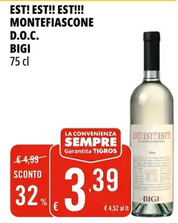 Tigros Est! Est!! Est!!! Montefiascone D.O.C. Bigi offerta
