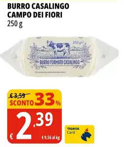 Tigros Burro casalingo campo dei fiori offerta