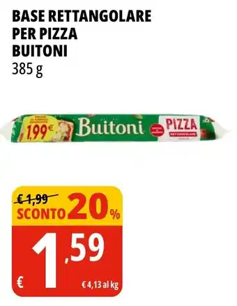 Tigros Base rettangolare per pizza Buitoni offerta