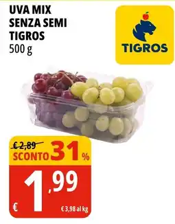 Tigros Uva mix senza semi Tigros offerta
