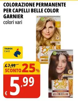 Tigros Colorazione permanente per capelli Belle Color Garnier offerta