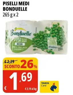 Tigros Piselli medi Bonduelle offerta