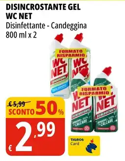 Tigros Disincrostante gel wc net offerta