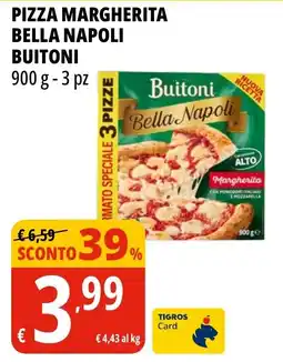 Tigros Pizza Margherita Buitoni offerta