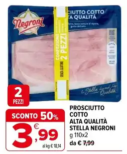 Iperal Prosciutto cotto alta qualità Stella Negroni offerta