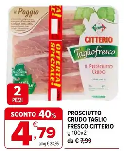 Iperal Prosciutto crudo taglio fresco Citterio offerta