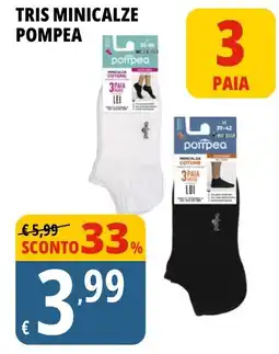 Tigros Tris minicalze pompea offerta
