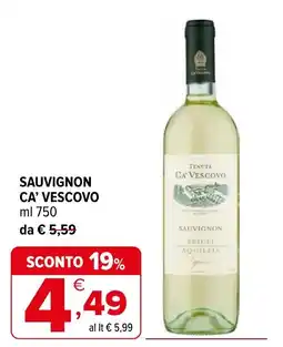 Iperal Sauvignon Ca' Vescovo offerta