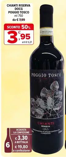 Iperal Chianti Riserva Poggio Tosco offerta