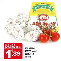 Iperal Salamini sette nani Beretta offerta