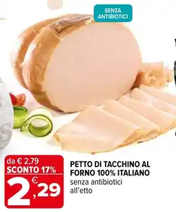Iperal Pettro di tacchino al forno 100% italiano offerta