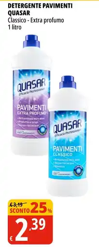 Tigros Detergente pavimenti Quasar offerta