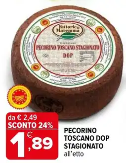 Iperal Pecorino Toscano DOP offerta